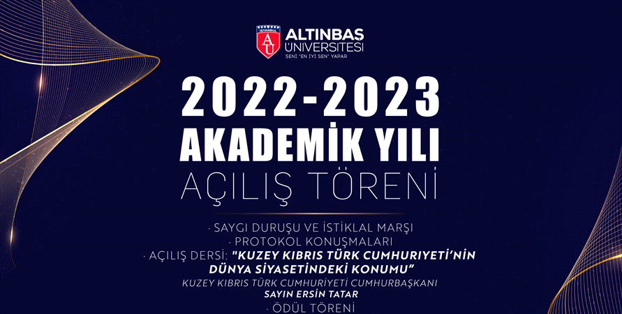 2022-2023 Akademik Yıl Açılış Töreni